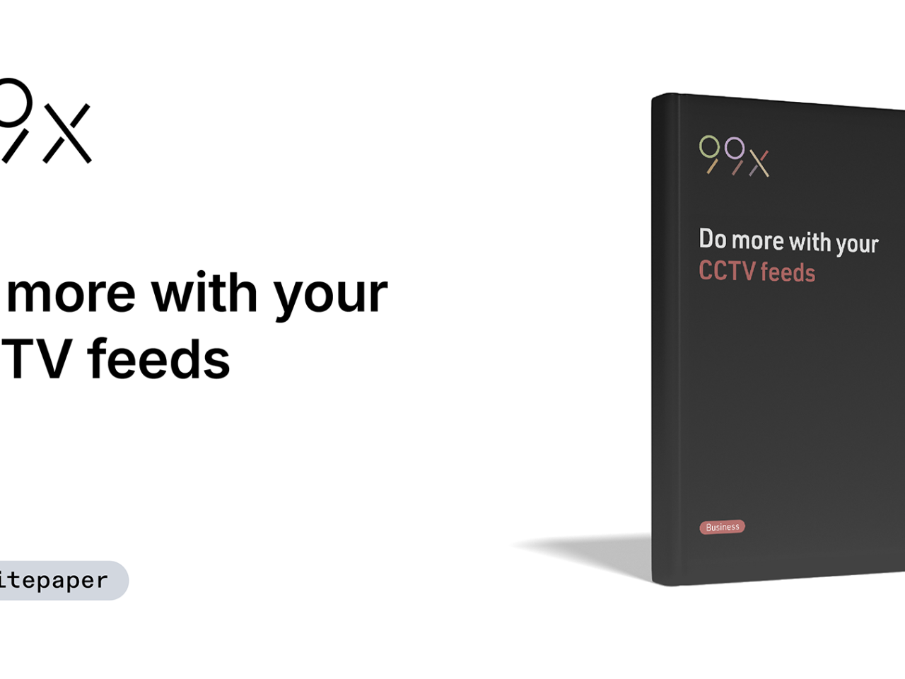 D more with your CCTV feed