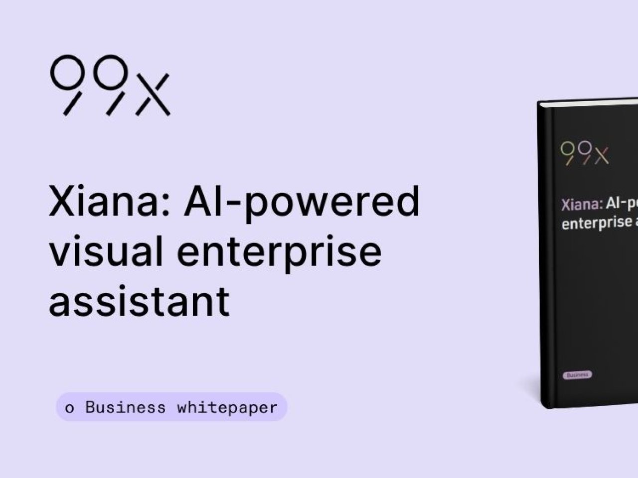 Xiana Ai powered visual enterprise assistant