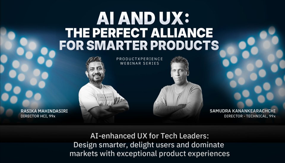 AI & UX The perfect alliance for smarter products ProductXperience - Webinar Series AI & UX The perfect alliance for smarter products ProductXperience - Webinar Series